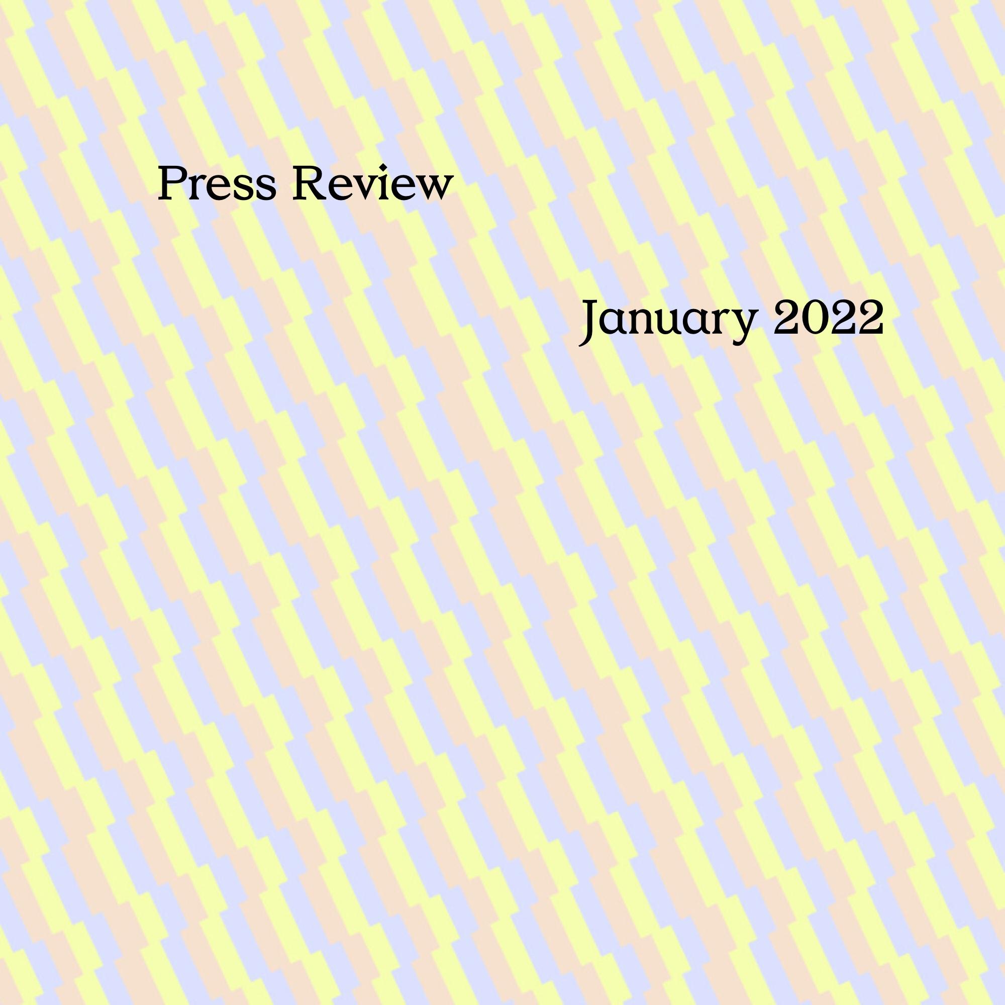 Press Review Jan 2022